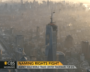 World Trade Center naming rights sold for $10